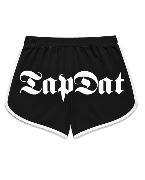 Black athletic shorts with white side piping and a large white Gothic-style 'TapDat' logo printed across the front, shown on a plain white background.